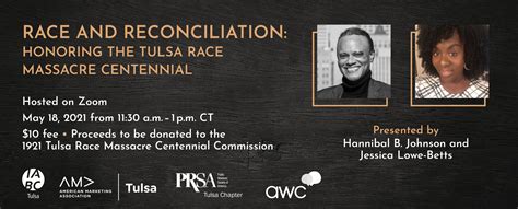 Race And Reconciliation Honoring The Tulsa Race Massacre Centennial