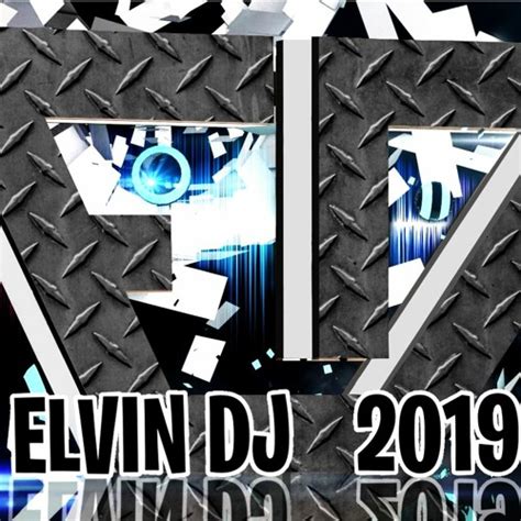 Stream Elvin Dj Ok Music Listen To Songs Albums Playlists For Free