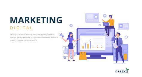 Consejos De Marketing Digital Que Tu Empresa Necesita Essedi IT