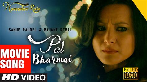 Pal Bharmai Full Video Song Yubaraj Rajina Melina Aryan Sigdel