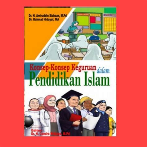 Jual Konsep Konsep Keguruan Dalam Pendidikan Islam Shopee Indonesia