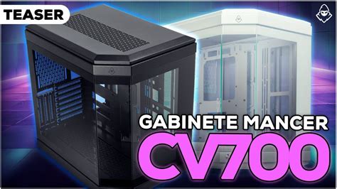 Teaser Gabinete Gamer Mancer Cv Mid Tower Lateral De Vidro E