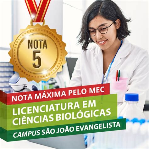 Curso De Ci Ncias Biol Gicas Conquista Nota M Xima Em Avalia O Do Mec