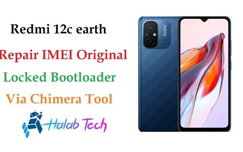 Halabtech Redmi C Earth Repair Imei Original Locked Bootloader