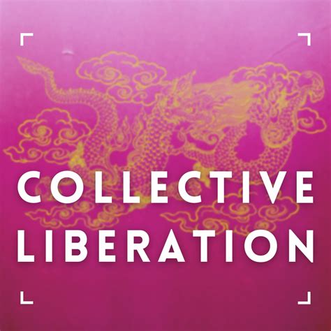 Collective Liberation Gathering [02/07/23]