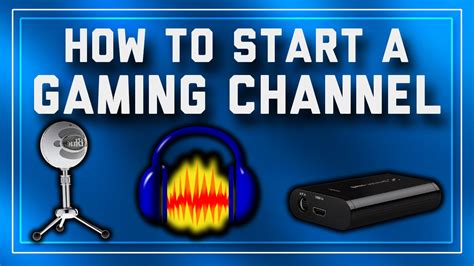 How To Start A Gaming Channel CHEAP Equipment The YouTube Starter