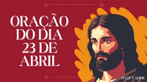 Ora O Do Dia De Abril Ora O Das Causas Imposs Veis Youtube