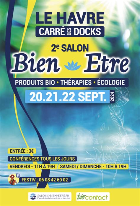 Salon bien être du Havre au carré des docks Salons Bien Être