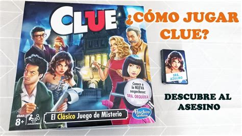 Como Jugar Clue Como Se Juega Cluedo Descubre El Misterio Youtube