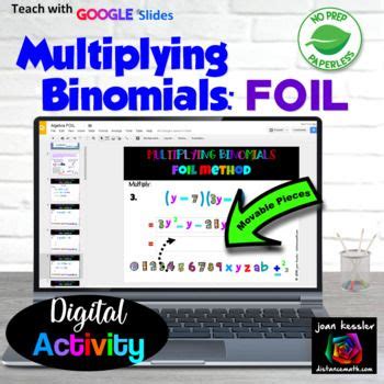 Multiplying Binomials By FOIL Digital Activity Digital Activities