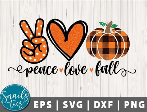 Peace Love Fall Svg Png Eps Dxf Sublimation Png Fall Svg Pumpkin Spice