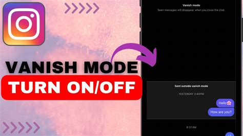 How To Turn On Off Vanish Mode On Instagram Instagram Youtube