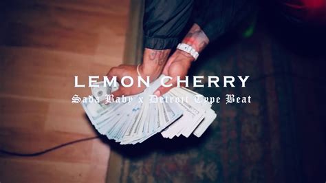 Free Sada Baby X Detroit Type Beat Lemon Cherry Prod By