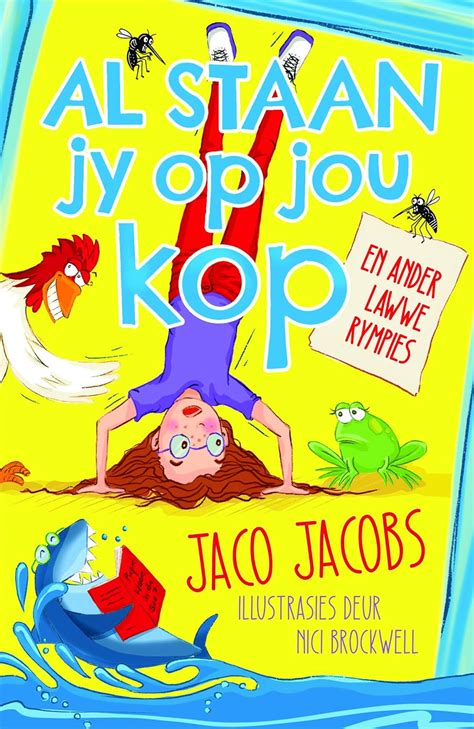 Al Staan Op Jou Kop En Ander Lawwe Rympies Jacobs Jaco Uk Books