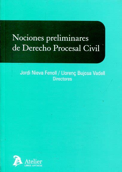 Libro Nociones Preliminares De Derecho Procesal Civil 9788415690801