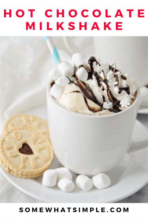 Hot Chocolate Milkshake Recipe Somewhat Simple