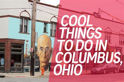 Columbus Ohio City Guide — Cool Things To Do And See