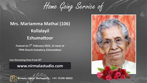 Funeral Service Live Streaming Of Mrs Mariamma Mathai 106