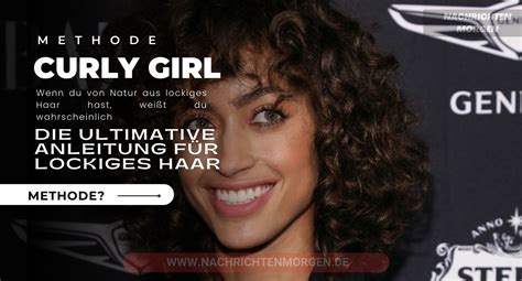 Die Curly Girl Methode Die Ultimative Anleitung Für Lockiges Haar