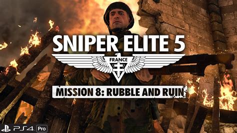 Sniper Elite 5 Rubble And Ruin Mission 8 Final Collectibles