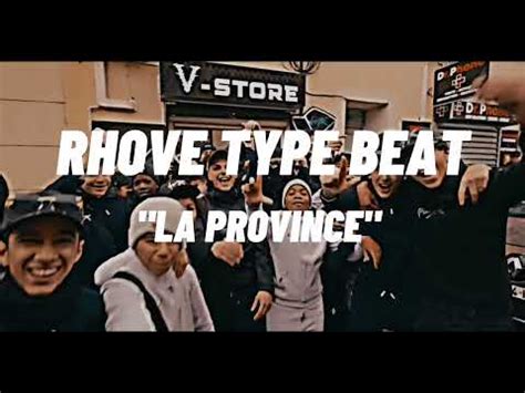 Rhove Type Beat La Province Hard Youtube