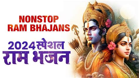 Non Stop Shri Ram Bhajans Bhakti Song Ram Ji Ke Bhajans Ram Songs