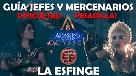 Assassin S Creed Odyssey Gu A Jefes Y Mercenarios La Esfinge