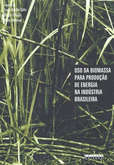 Uso da biomassa para produção de energia na indústria brasileira