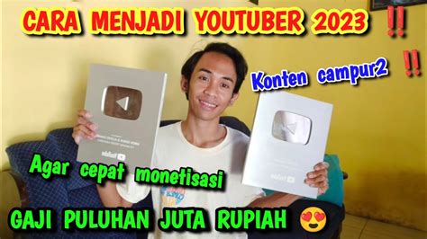 Gaji Youtube Puluhan Juta Tips Menjadi Youtuber Sukses Youtube