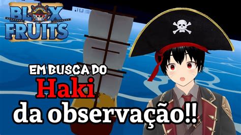 Em Busca do Haki da Observação Blox Fruits YouTube