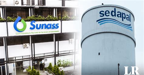 Sunass Verificar Que Usuarios No Paguen Por El Servicio De Sedapal