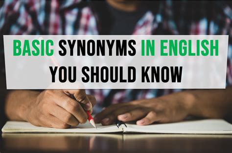 English Word List Of Synonyms And Antonyms Basic Synonyms In English