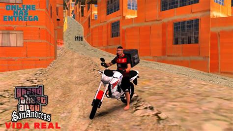 Gta Sa Vida Real Online Nas Entregas Cai Do Penhasco Youtube