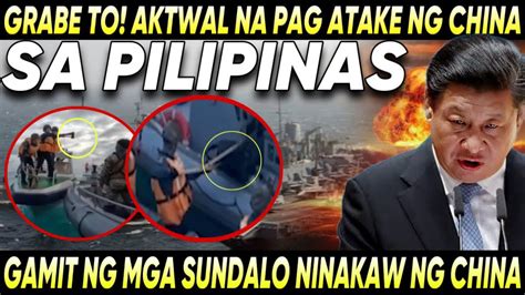 Grabe Na Ito Kuha Ng Pag Atake Ng China Kung Ginawa Sana Ito Ubos