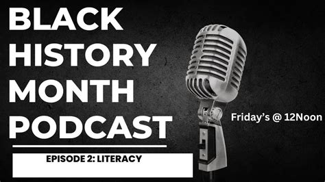 Black History Month Podcast Youtube