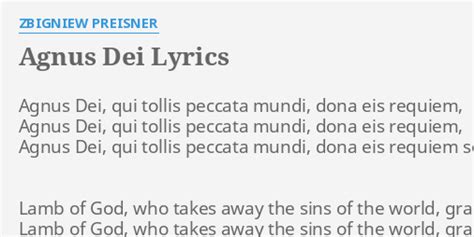 Agnus Dei Lyrics By Zbigniew Preisner Agnus Dei Qui Tollis