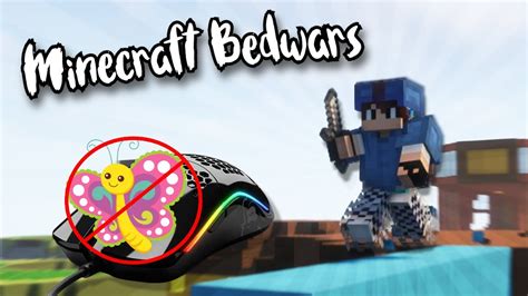 Minecraft Bedwars Without Butterfly Clicking Featuring Hackers Ii