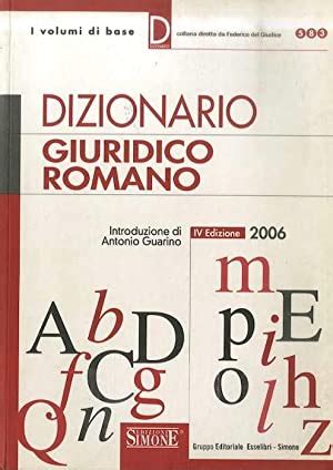 Dizionario Giuridico Romano Antico O Usato AbeBooks