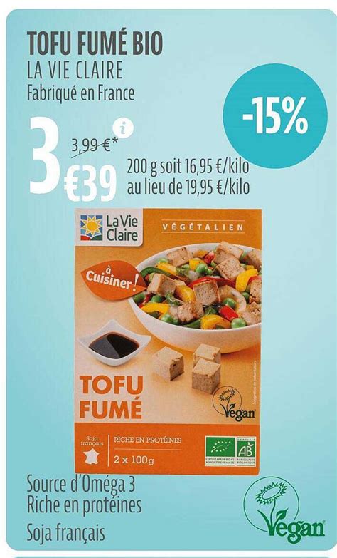 Promo Tofu Fumé Bio chez La Vie claire iCatalogue fr