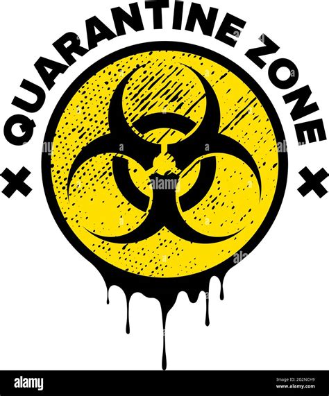 Quarantine Zone Dripping Biohazard Symbol Biological Hazard Warning