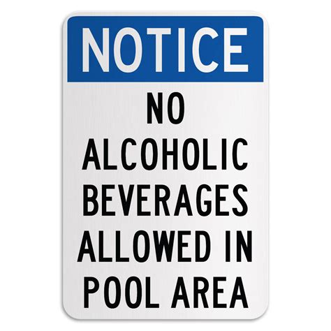 Notice No Alcoholic Beverages Allowed In Pool Area American Sign Company