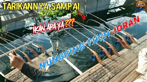 Sensasinya Mancing Di Pinggiran Kja Waduk Cirata Youtube