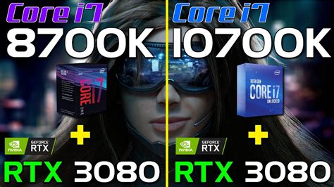 I7 8700k Vs I7 10700k Rtx 3080 Is It Worth The Upgrade Youtube