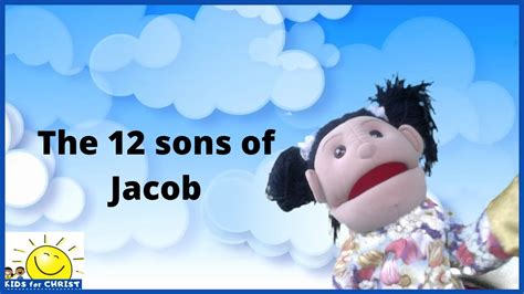 Learn The Names Of The 12 Sons Of Jacob In Birth Order Youtube