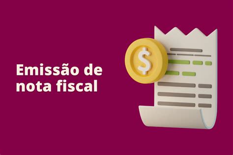 A Emiss O De Nota Fiscal Sem Erros Na Sua Empresa