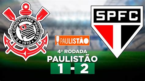 Corinthians X S O Paulo Campeonato Paulista Rodada