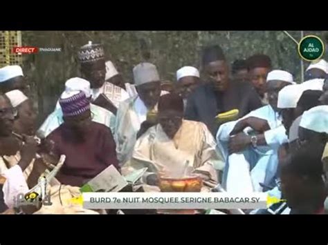 DIRECT TIVAOUANE Burd 9e Nuit Mosquee Serigne Babacar Sy YouTube