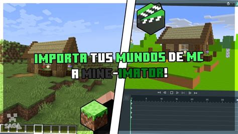 Aprende A Como IMPORTAR MUNDOS De MC A Mine Imator YouTube