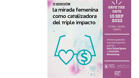 La Mirada Femenina Como Catalizadora Del Triple Impacto Funds Society