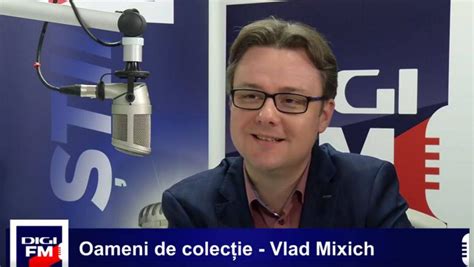 Vlad Mixich Se Al Tur Echipei Digi Fm Digi